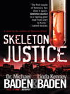 Cover image for Skeleton Justice